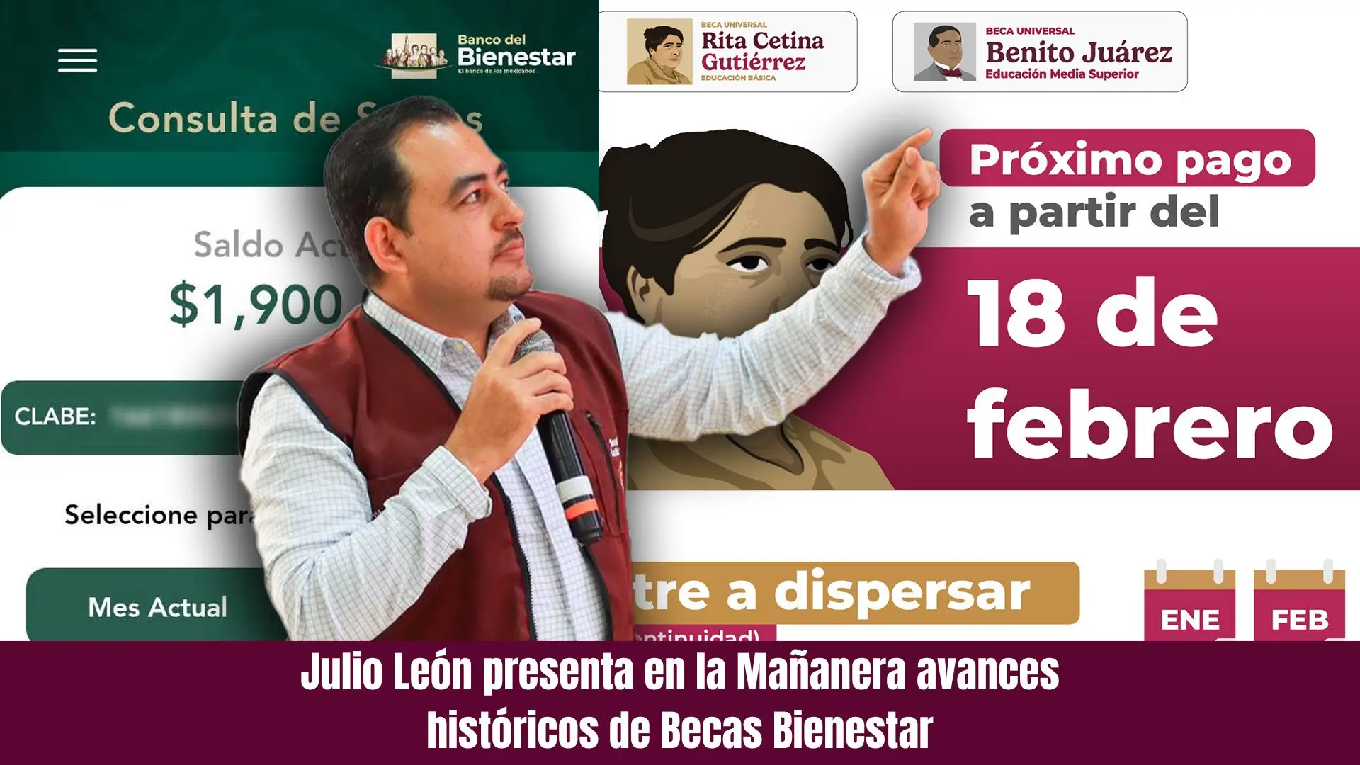 Julio León presenta en la Mañanera avances históricos de Becas Bienestar