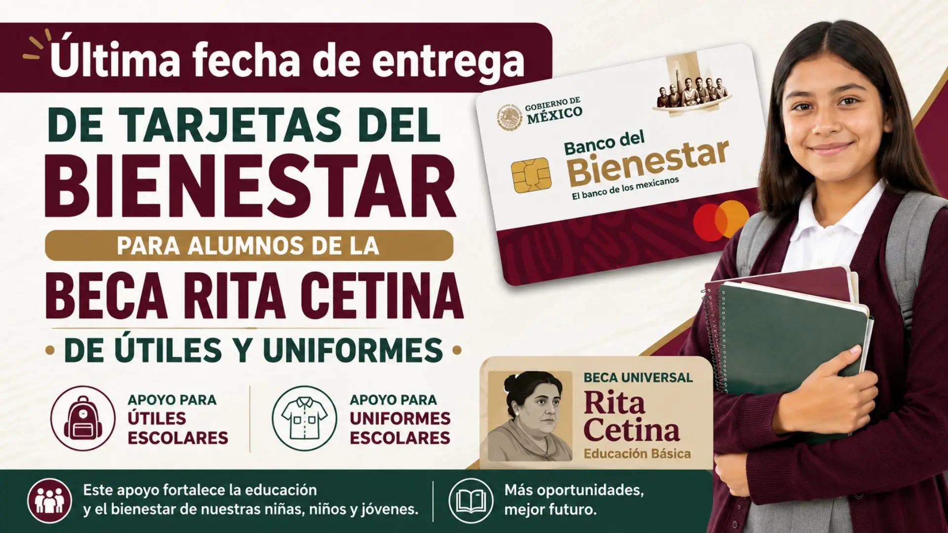 Última Fecha de Entrega de Tarjetas del Bienestar para la Beca Rita Cetina de Útiles y Uniformes